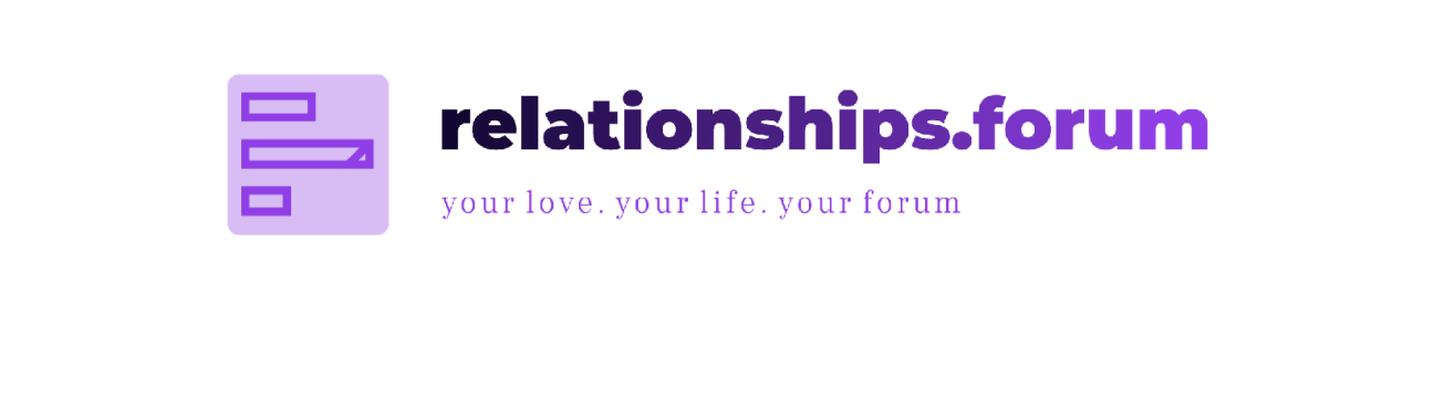 Relationships Forum