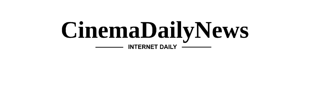 Cinema Daily News