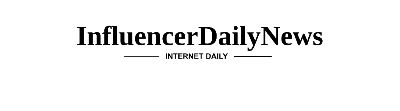 Influencer Daily News